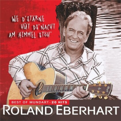Roland Eberhart - Best Of Mundart - 20 Hits