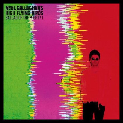 Noel Gallagher (Oasis) & High Flying Birds - Ballad Of The Mighty - 7 Inch (7" Single)