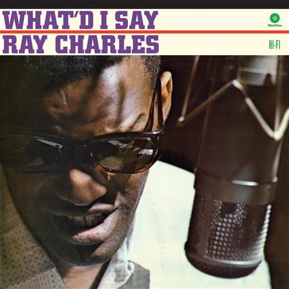 Ray Charles - What'd I Say - WaxTime (LP)