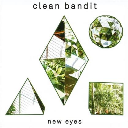 Clean Bandit - New Eyes (Neuauflage)
