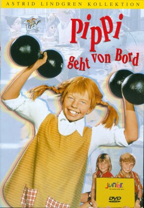 Pippi geht von Bord - Astrid Lindgren