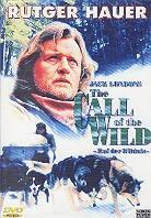 The call of the wild - Ruf der Wildnis (1997)