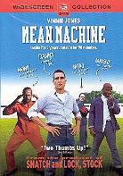 Mean machine (2001)