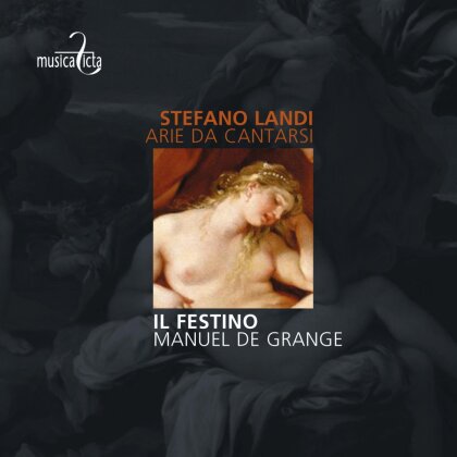 Francisco Javier Manalich, Stefano Landi 1586-1639, Dagmar Saskova & Philippe Grisvard - Il Festino