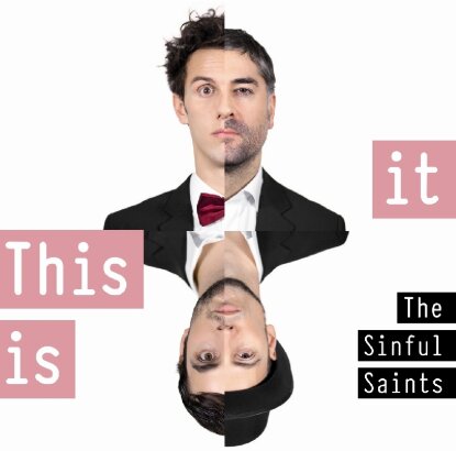 Sinful Saints - This Is It