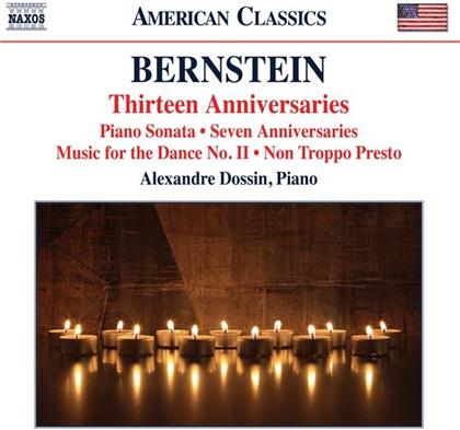 Leonard Bernstein (1918-1990) & Alexandre Dossin - Thirteen Anniversaries