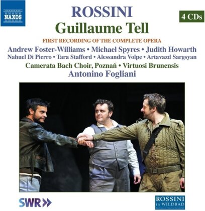 Andrew Foster-Williams & Gioachino Rossini (1792-1868) - Guillaume Tell (4 CDs)