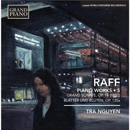 Tra Nguyen & Joseph Joachim Raff (1822-1882) - Piano Works 5