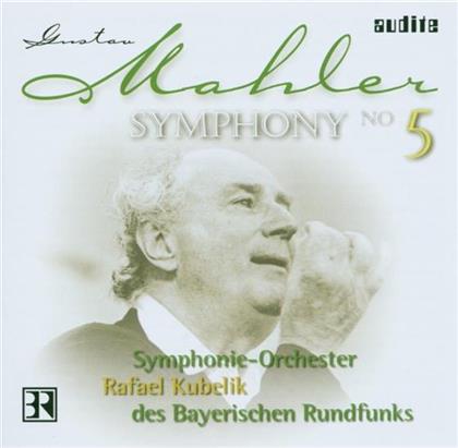 Gustav Mahler (1860-1911), Rafael Kubelik & Symponieorchester des Bayerischen Rundfunks - Symphony No. 5