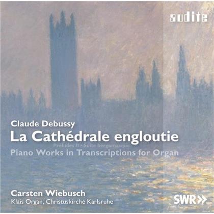 Claude Debussy (1862-1918) & Carsten Wiebusch - Cathédrale Engloutie Für Orgel, Preludes II, Suite Bergamasque - Christuskirche Karlsruhe