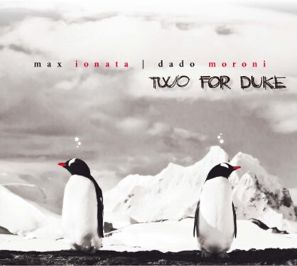 Max Ionata & Dado Moroni - Two For Duke