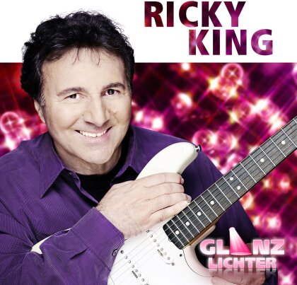 Ricky King - Glanzlichter