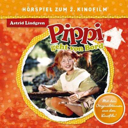 Pippi Langstrumpf - Pippi Geht Von Bord - Hörspiel zum 2. Kinofilm