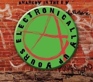 Anarchy In The E.Y.