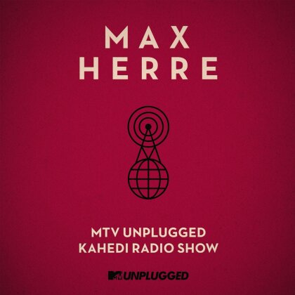 Max Herre (Freundeskreis) - Mtv Unplugged Kahedi Radio Show (Neue Version, 2 CDs)