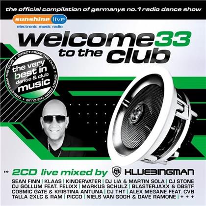 Welcome To The Club - Vol.33 (2 CDs)