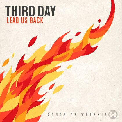 Third Day - Lead Us Back: Songs Of Worship