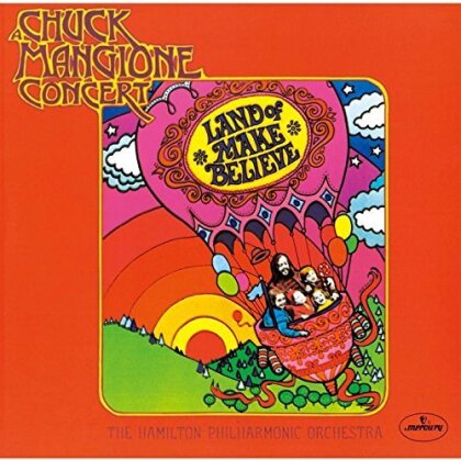 Chuck Mangione - Land Of Make Believe (Japan Edition, Remastered)