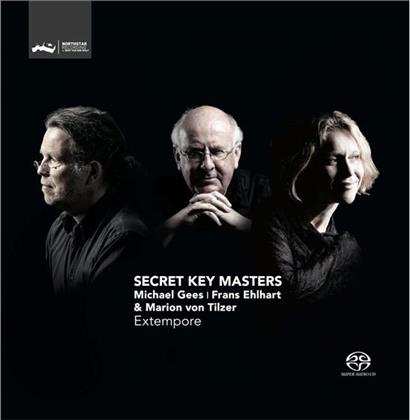 Michael Gees, Frans Ehlhart & Marion von Tilzer - Secret Key Masters - Extempore (SACD)