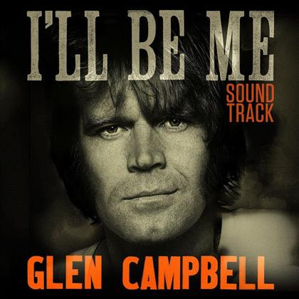 Glen Campbell - I'll Be Me - OST