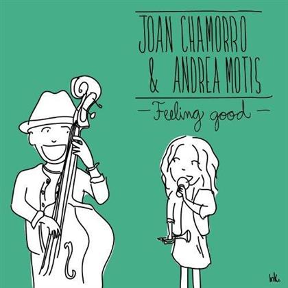 Joan Chamorro & Andrea Mot - Feeling Good