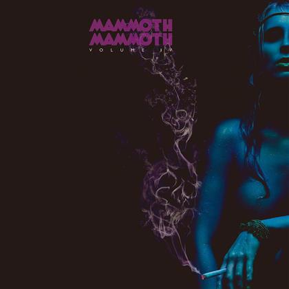 Mammoth Mammoth - Vol. IV: Hammered Again