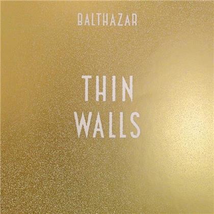 Balthazar (Belgium) - Thin Walls