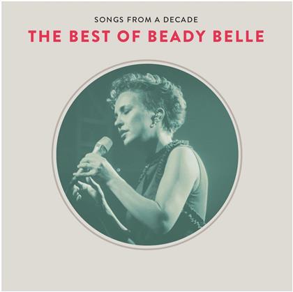 Beady Belle - Songs From A Decade (2 CDs)