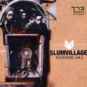 Slum Village - Fantastic Vol.2 - + 7 Inch (2 LPs)