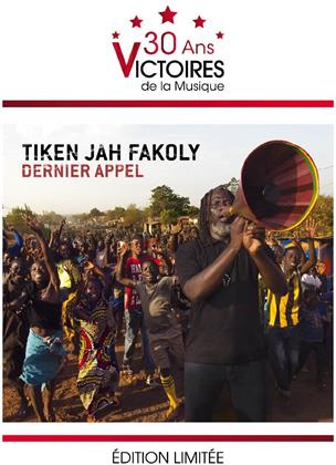 Tiken Jah Fakoly - Dernier Appel (Edition Victoires De La Musique 2015)
