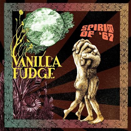 Vanilla Fudge - Spirit Of '67