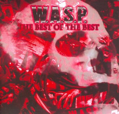 Wasp - Best Of The Best (2015 Version)