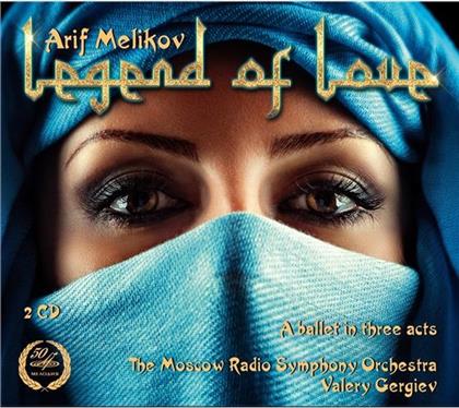 Arif Melikov *1933, Valery Gergiev & Moscow Radio Symphony Orchestra - Legend Of Love (2 CDs)