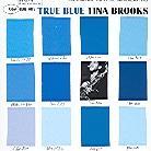 Tina Brooks - True Blue - + Bonus (Japan Edition, Remastered)