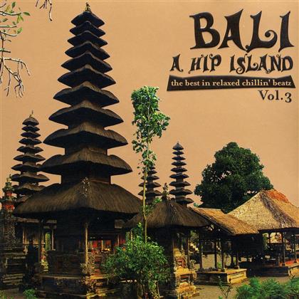 Bali - A Hip Island - Vol. 3 (2 CDs)