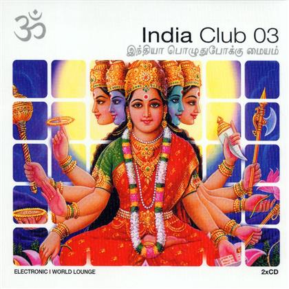 India Club 03 (2 CDs)