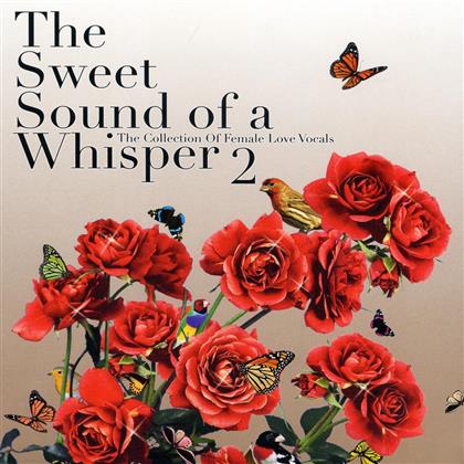 Sweet Sounds Of A Whisper 2 (2 CDs)