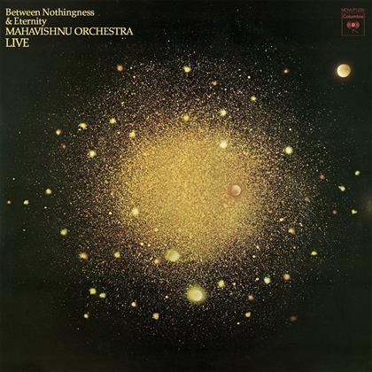 The Mahavishnu Orchestra - Between Nothingness - Music On Vinyl (LP)