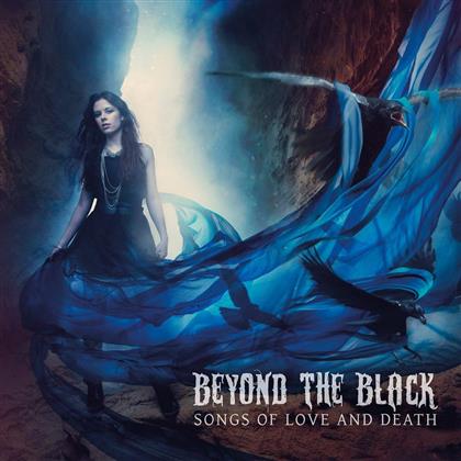 Beyond The Black - Songs Of Love And Death