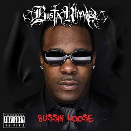 Busta Rhymes - Bussin Loose