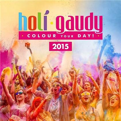 Holi Gaudy 2015-Colour (2 CDs)