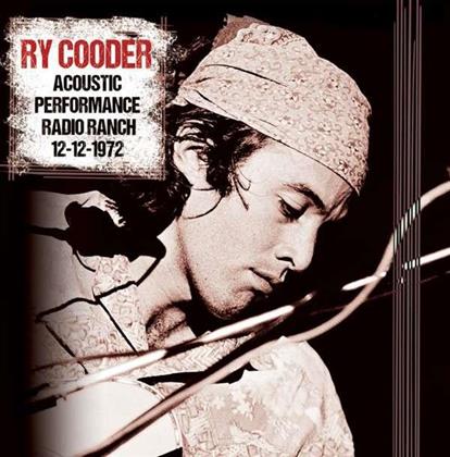Ry Cooder - Acoustic Performance Radio Branch (2 LPs)