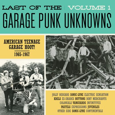 Last Of The Garage Punk Unknowns - Vol. 1 (LP)