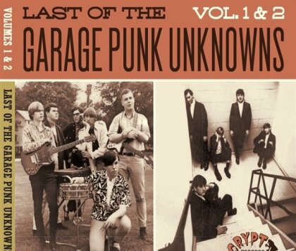 Last Of The Garage Punk Unknowns - Vol. 1