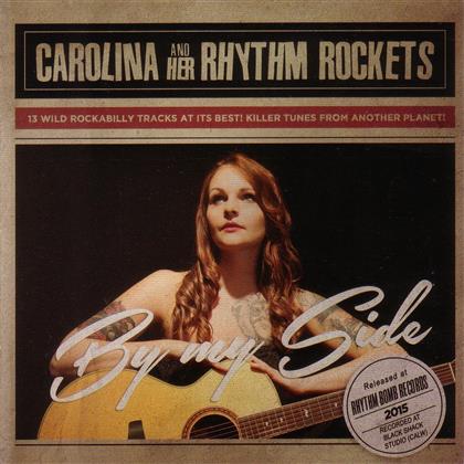 Carolina & Her Rhythm Rocket - By My Side