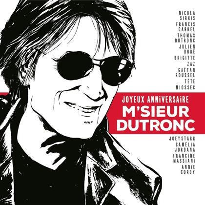 Tribute To Dutronc Jacques & Jacques Dutronc - Joyeux Anniversaire M'sieur Dutronc