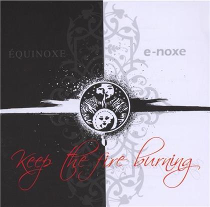 Keep The Fire Burning - 10 Jahre Equinox