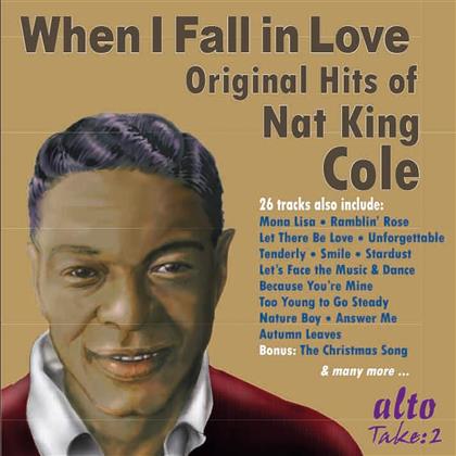 Nat 'King' Cole - When I Fall In Love - Orginal Hits