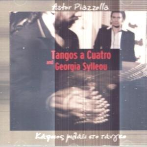 Tangos A Cuatro & Georgia - Somebody Talks To Tango