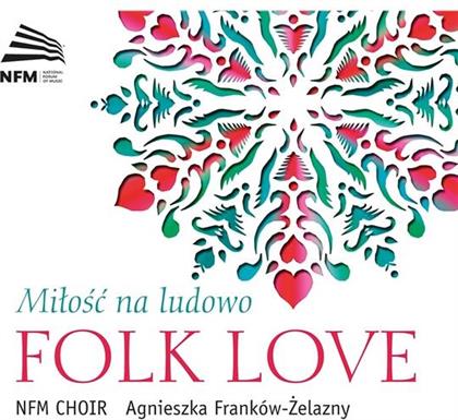 National Forum Music - Folk Love/Milosc Na Ludowo (2 CDs)